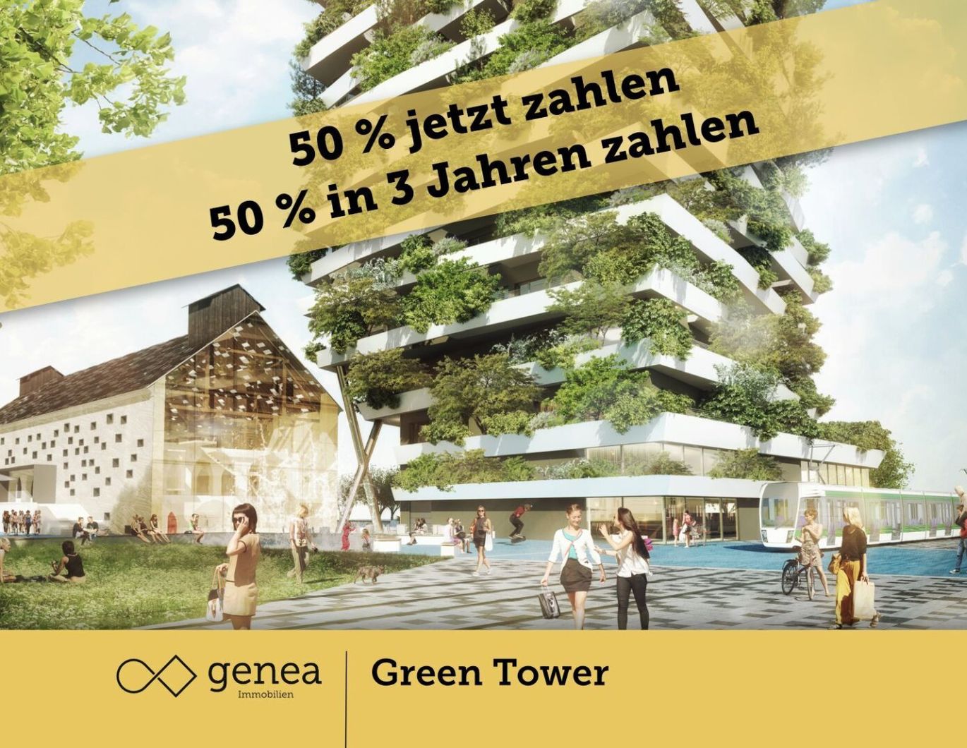 AKTION 50/50 | Provisionsfrei | Der vertikale Wald - Ein neues Lebensgefühl im Green Tower