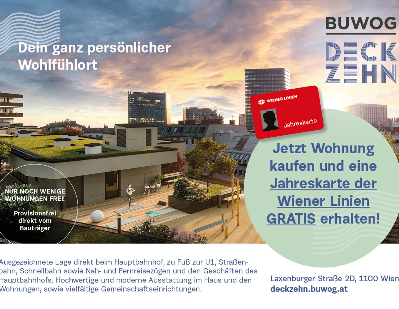 Neubau Erstbezug - 2 Zimmer mit Freifläche, provisionsfrei u. gratis Jahreskarte der Wr. Linien