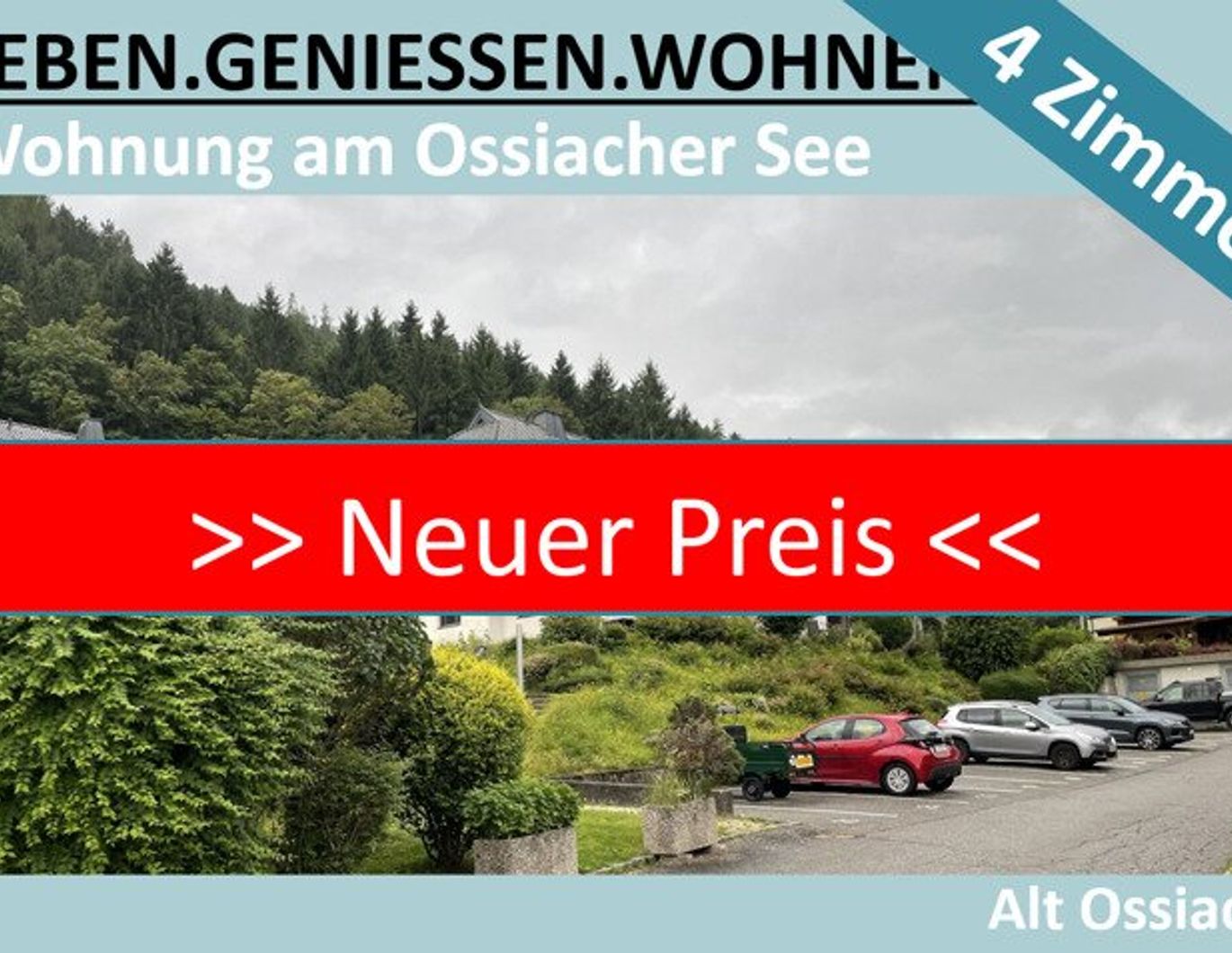 NEUER PREIS - WOHNUNG AM OSSIACHER SEE