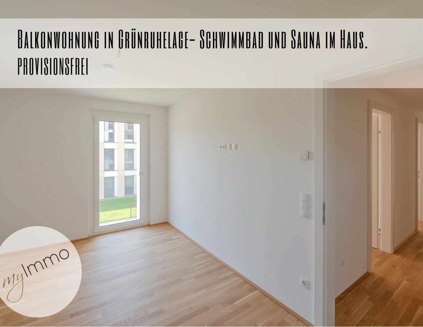 Balkonwohnung in Grünruhelage- Schwimmbad und Sauna im Haus. PROVISIONSFREI